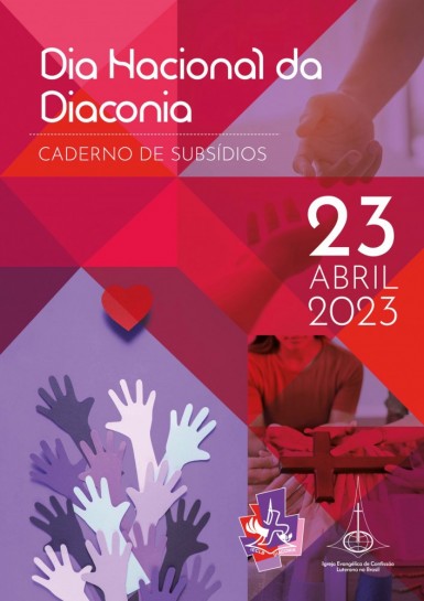 Dia Nacional da Diaconia 2017 - Caderno de Subsídios by Igreja