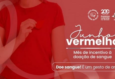 Junho vermelho – mês de incentivo à doação de sangue