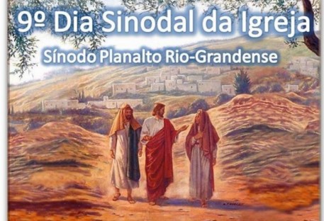 9º Dia Sinodal da Igreja - Sínodo Planalto Rio-Grandense