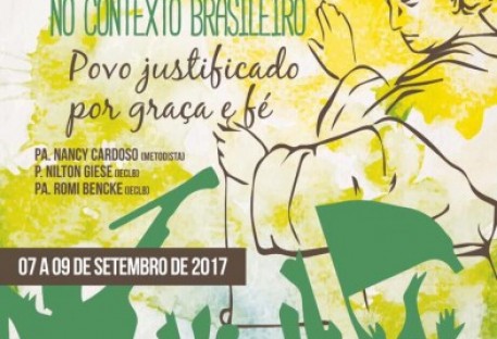 Encontro Nacional de Formação da PPL - Reforma Luterana no Contexto Brasileiro - Povo justificado por graça e fé