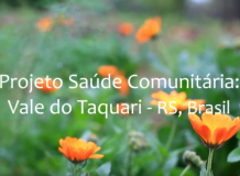Projeto Saúde Comunitária do Vale do Taquari ganha registro em vídeo