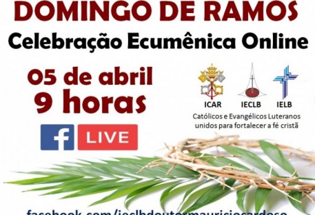 Celebração Ecumênica de Ramos - Online - Doutor Maurício Cardoso/RS