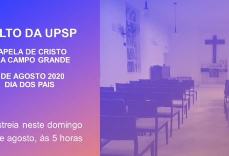 Culto - 10º. Domingo após Pentecostes - Capela de Cristo, Paróquia de Vila Campo Grande/SP - 09/08/2020