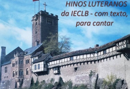 Hinos Luteranos da IECLB - Com texto para cantar