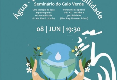 Seminário: Água, vida e sustentabilidade - Programa Ambiental GALO VERDE