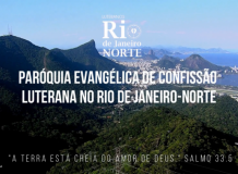 Conheça um pouco das atividades da nossa Igreja - Igreja Luterana no Rio de Janeiro-Norte