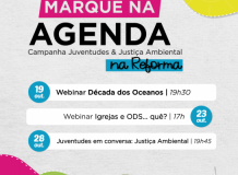 Eventos da campanha Juventudes & Justiça Ambiental na Reforma