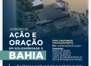 Campanha Nacional de Ação e Oração em solidariedade à Bahia