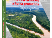 Rondônia, a terra prometida. Migração e fé luterana