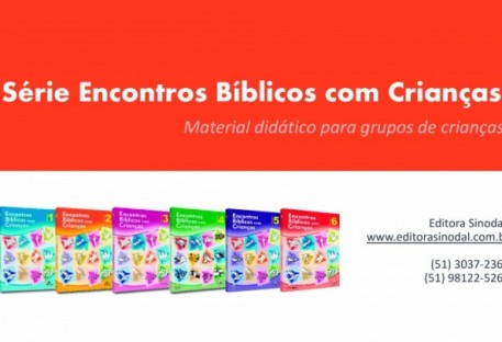 Apresentação da Série Encontros Bíblicos com Crianças