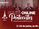 Culto Nacional  Online - Domingo de Pentecostes - 5 de junho de 2022