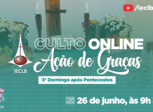 Culto Nacional  Online - Ação de Graças - 26 de junho de 2022