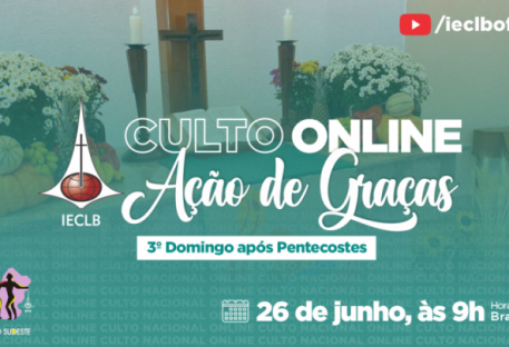 Culto Nacional  Online - Ação de Graças - 26 de junho de 2022