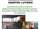 Você pode ajudar a Instituição Beneficente Martim Lutero - IBML