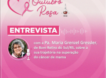 Outubro Rosa na IECLB - Entrevista com a Pastora Maria Grenzel Gressler