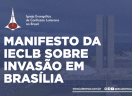 Manifesto da IECLB sobre invasão em Brasília