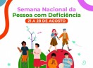 Semana Nacional da Pessoa com Deficiência - 2023