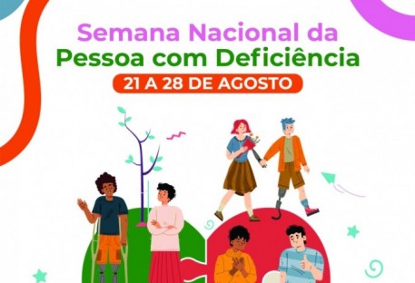 Semana Nacional da Pessoa com Deficiência - 2023