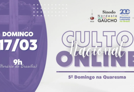 Culto Nacional Online 17/03/2024 - 5º Domingo na Quaresma